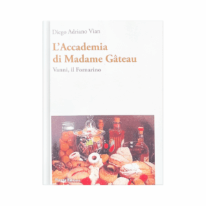L'accademai di Madame Gâteau